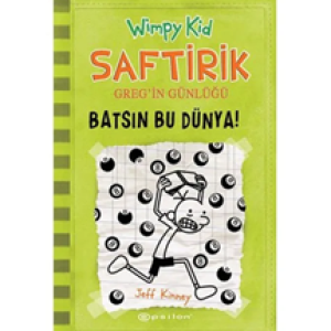 Saftirik Greg'in Günlüğü Batsın Bu Dünya!